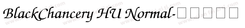 BlackChancery HU Normal字体转换